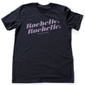 Rochelle, Rochelle — The Motion Picture: Seinfeld reference. Premium Short-Sleeve Unisex T-Shirt