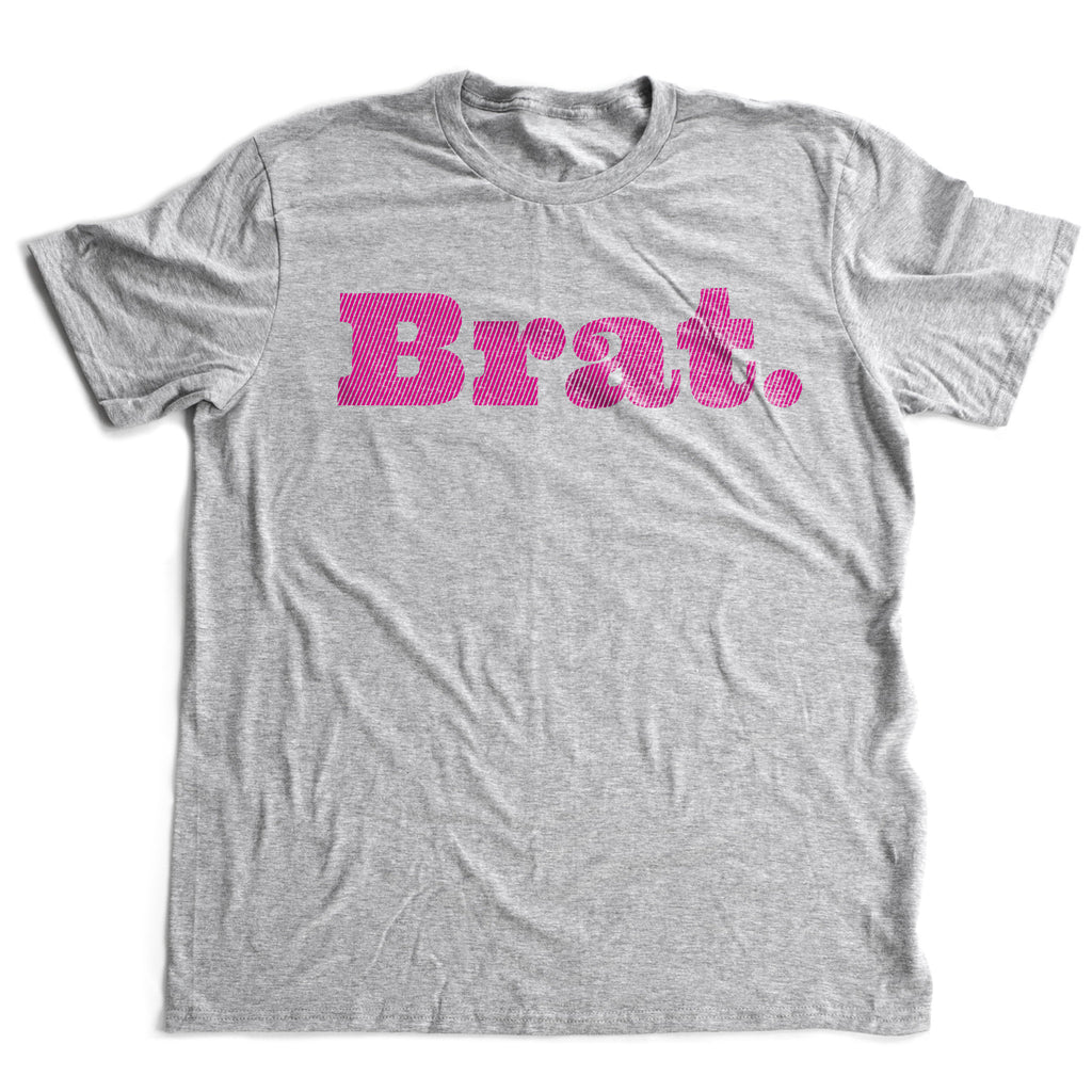 Sarcastic graphic t-shirt featuring the word "Brat" in large, cross-hatched custom typography.