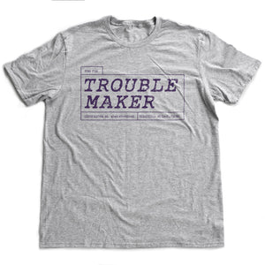TROUBLE MAKER [Bona Fide] — Premium Unisex T-Shirt