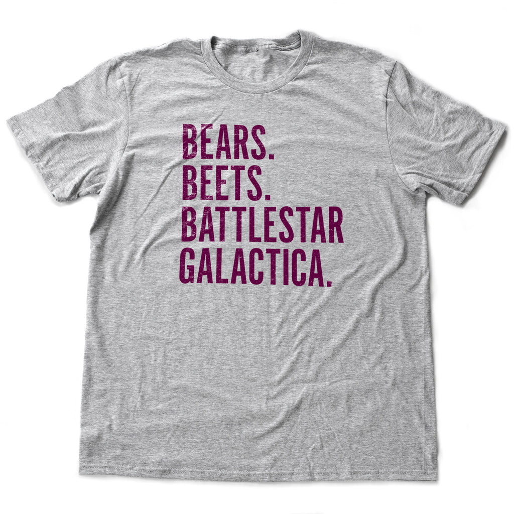 Classic graphic t-shirt featuring a reference to a tv episode of The Office, where Jim Halpert imitated Dwight Schrute and uttered the classic line: "Bears. Beets. Battlestar Galactica."
