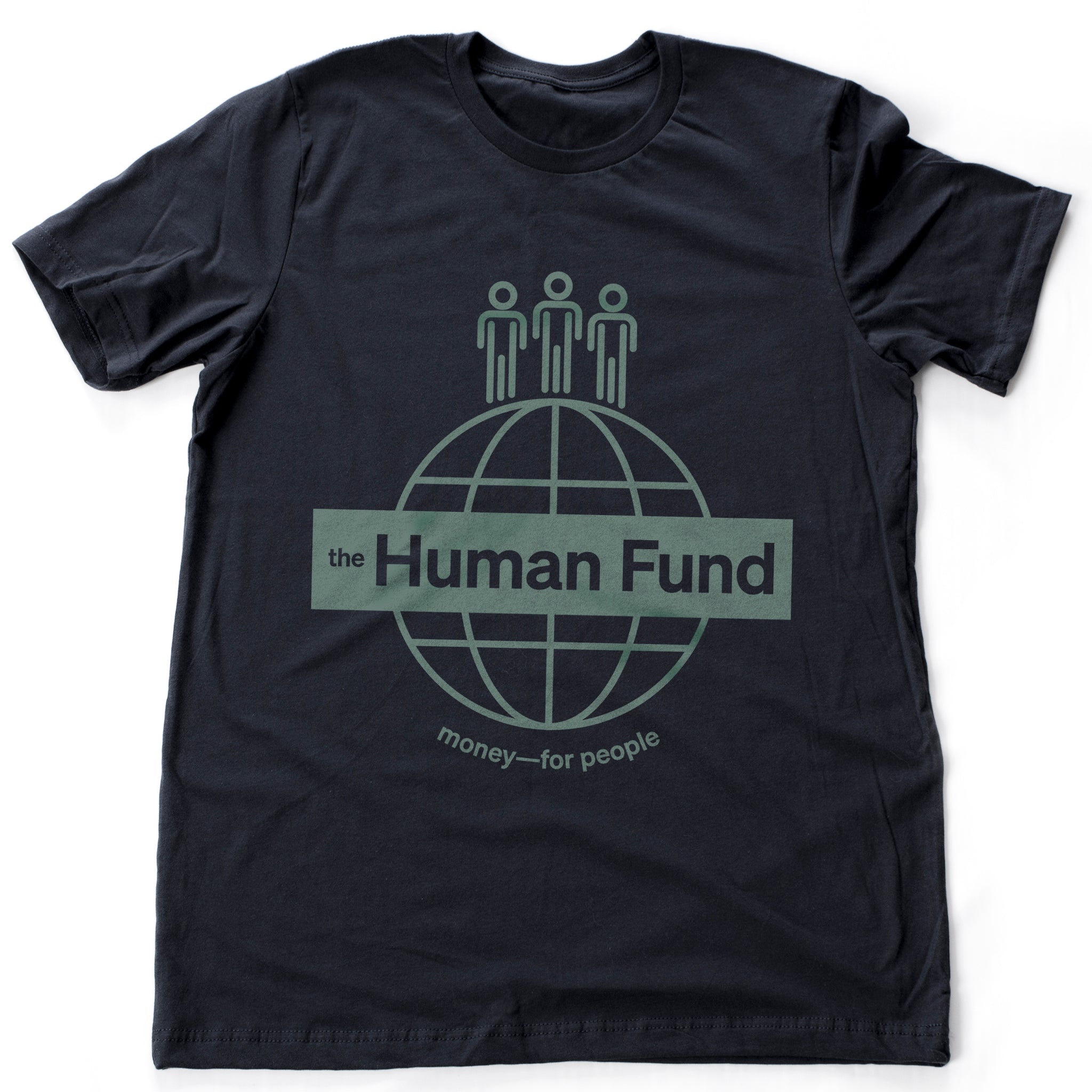 The Human Fund Seinfeld tv show parody — a mock charity. George Costanza made up a charity for fake donations as a Christmas gift. This premium unisex t-shirt was created by a graphic designer to represent this fake charity. Visit TheLemonMachine.com