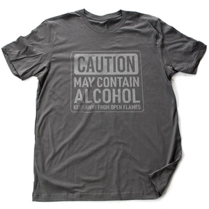 CAUTION: MAY CONTAIN ALCOHOL — Premium Unisex T-Shirt