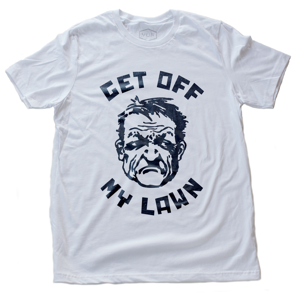 Funny, sarcastic graphic t-shirt with the meme "Get Off My Lawn" in text and an image of an angry old man, also known as a Boomer.