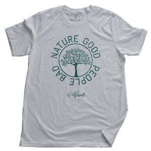Nature Good — People Bad
