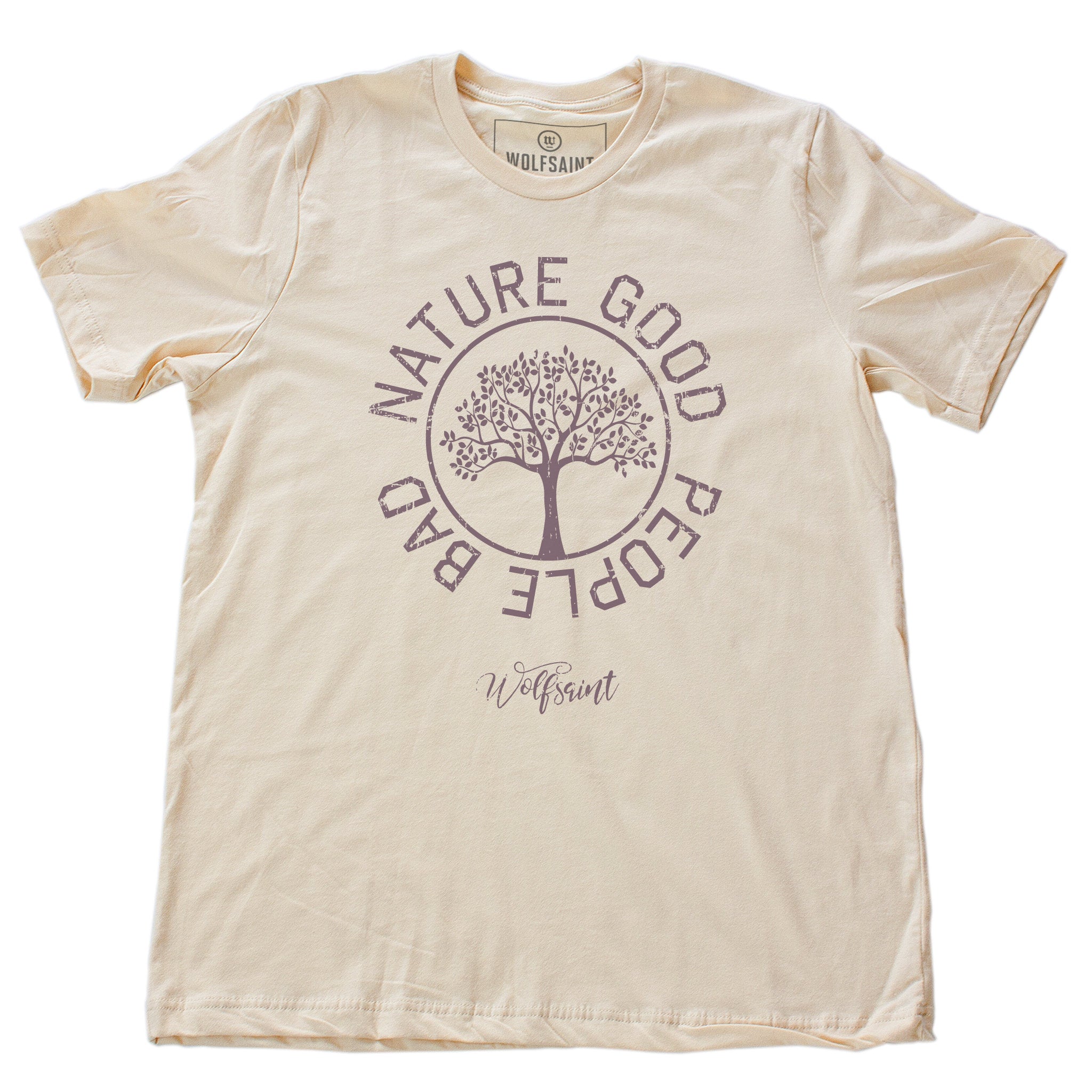 Nature Good — People Bad