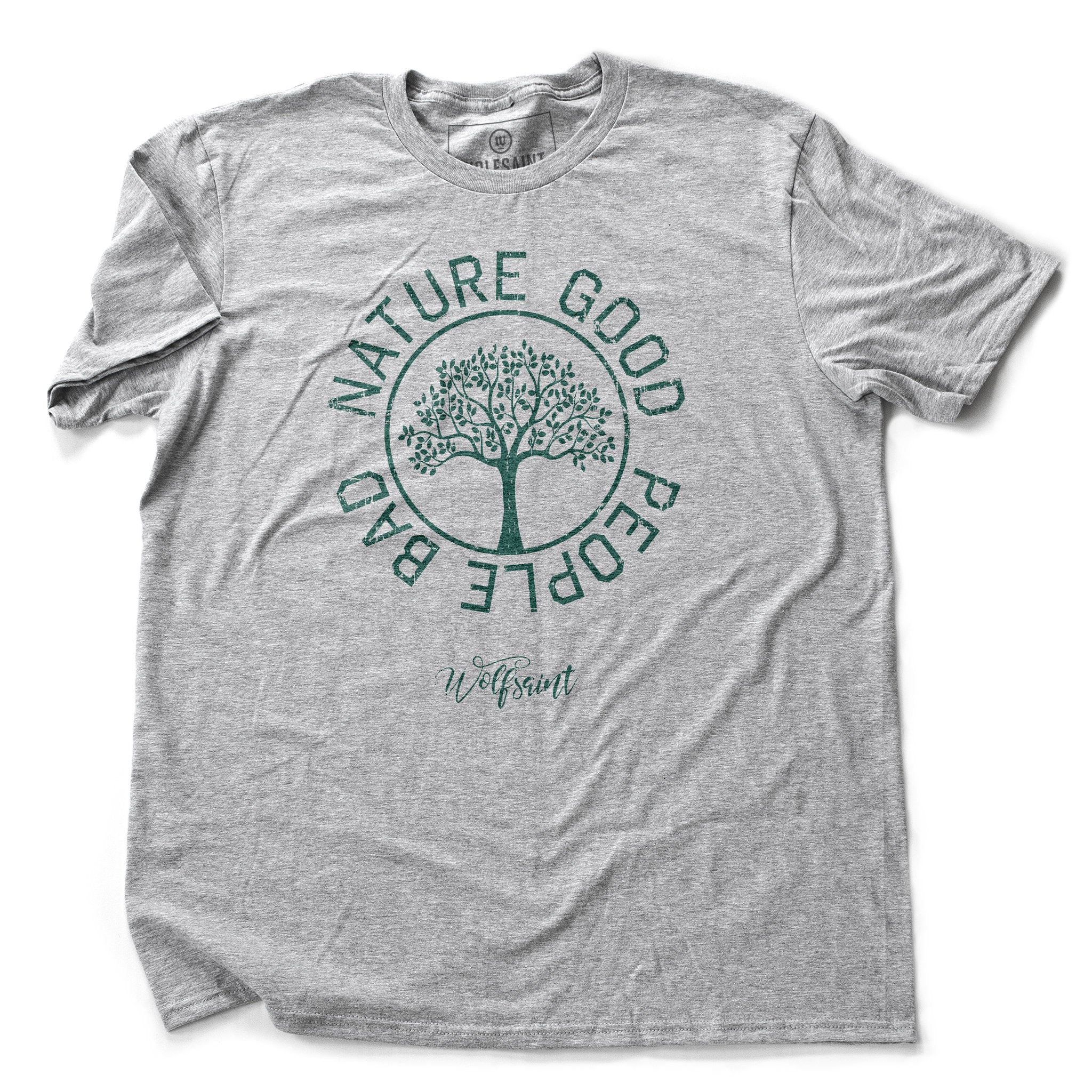 Nature Good — People Bad