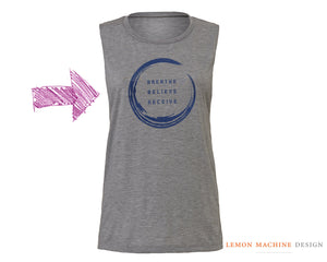Breathe. Believe. Receive. — Women's Yoga / Fitness Tank