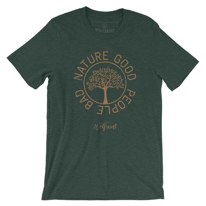 Nature Good — People Bad