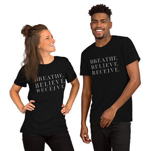 Breathe. Believe. Receive. — Yoga Unisex tee