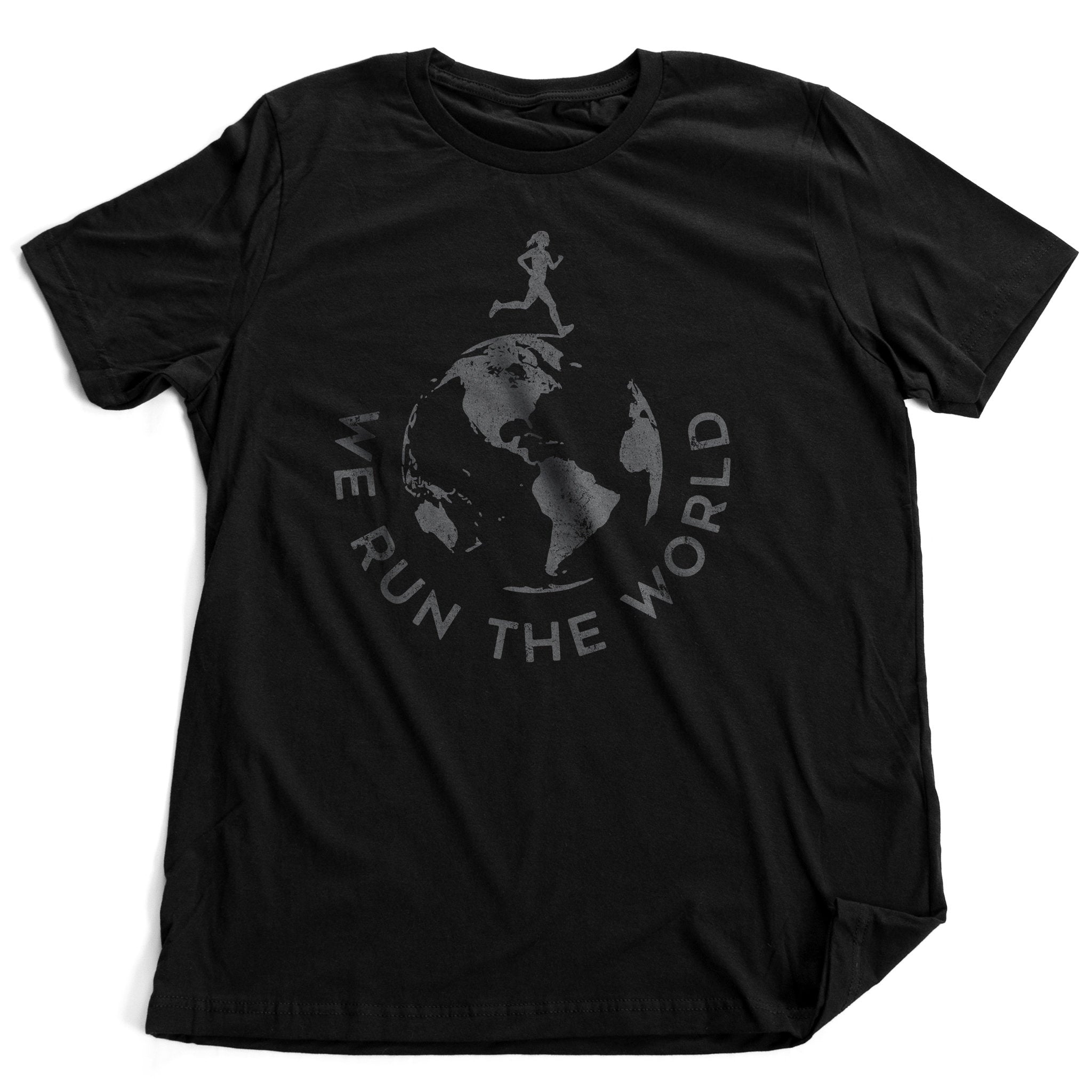 We Run the World [Female Runner] — funny runner's Unisex Tee