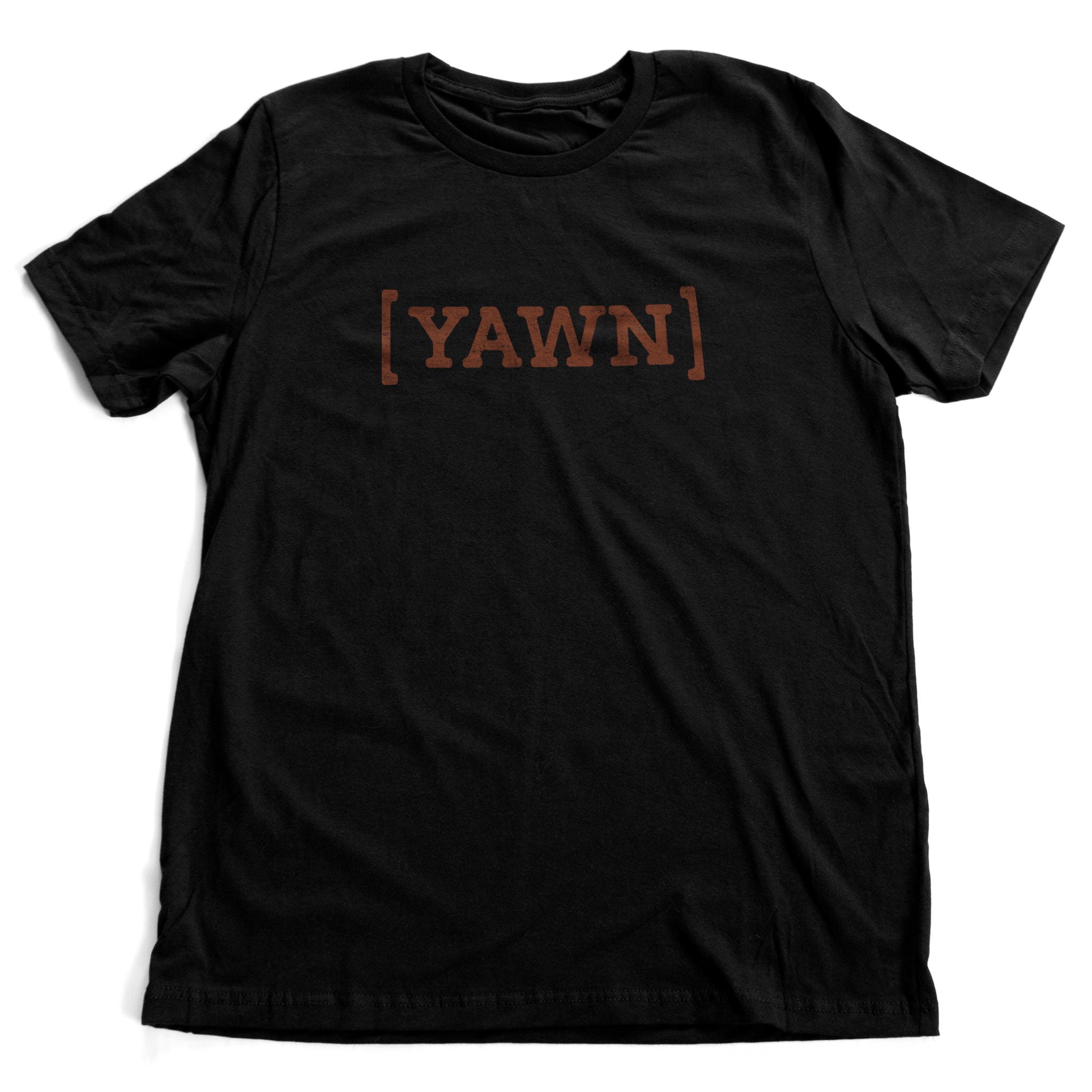 YAWN — premium t-shirt