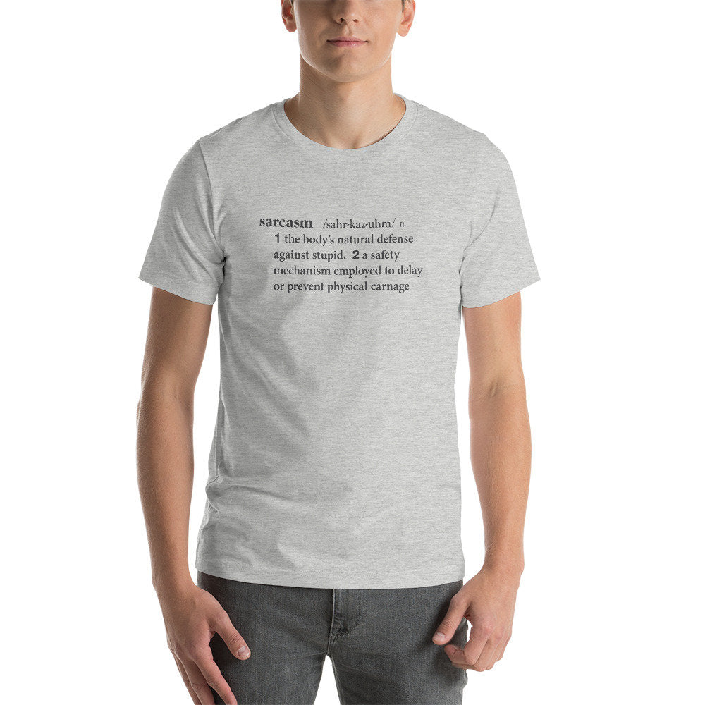 Sarcasm defined—premium short-sleeve unisex T-Shirt
