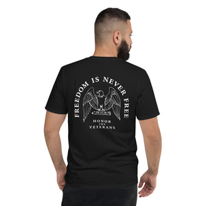 FREEDOM is NEVER FREE — Military Veterans Short-Sleeve T-Shirt