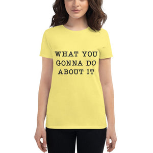 Graphic t-shirt based on a television episode of Killing Eve, featuring the words "What You Gonna Do About It" worn by a character in a scene with Villainelle / Jodie Comer.