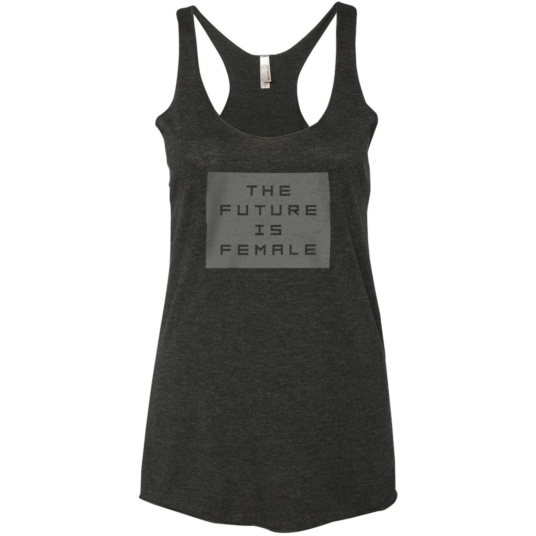 The FUTURE IS FEMALE - Women Power / Feminism Premium Racerback Tank
