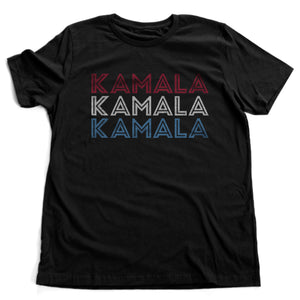 KAMALA KAMALA KAMALA Harris — Joe Biden + Kamala Harris democratic ticket / The Future is Female / Election 2020 / Stylish Unisex T-Shirt