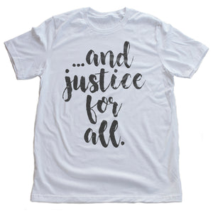 And Justice for All — Premium Unisex Short-Sleeve T-Shirt